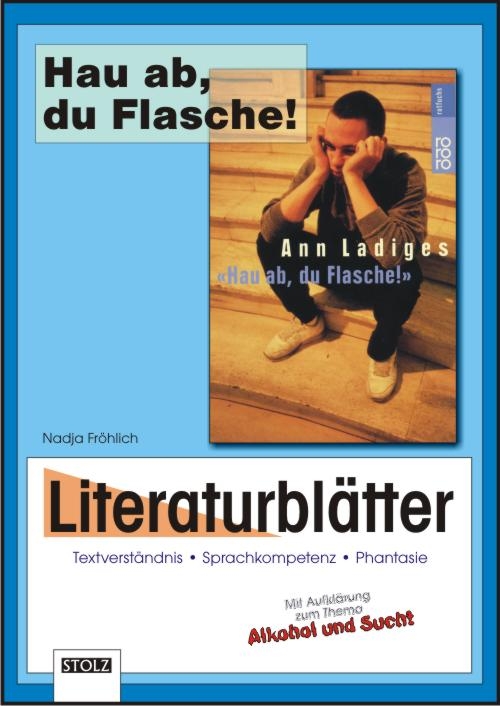 Hau ab, du Flasche!