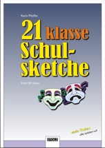 Cover: 21 klasse Schulsketche