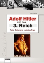 Cover: Adolf Hitler und das 3. Reich