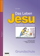 Cover: Das Leben Jesu in kleinen Geschichten