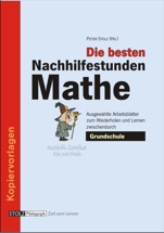 Cover: Die besten Nachhilfestunden Mathe 1. bis 4. Schuljahr