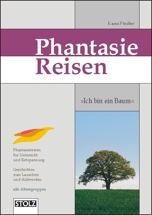 Cover: Ich bin ein Baum - Phantasiereisen