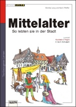 Mittelalter So Lebten Sie In Der Stadt