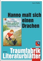 Cover: Hanno malt sich einen Drachen - Literaturblätter