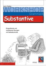 Cover: Workshop Grammatik  Substantive